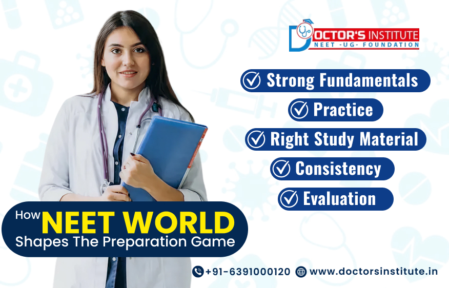 How to do NEET 2026 Preparation: Complete Guide with Strategy by Doctor’s Institute
