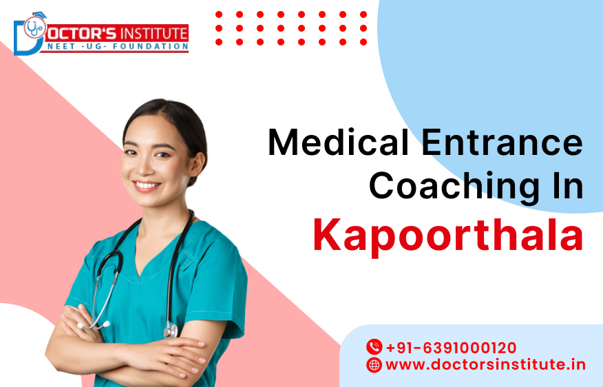 Top-Ranked Medical Coaching in Kapoorthala | Medical Coaching Entrance Institute in Kapoorthala, Lucknow - Doctor's Institute