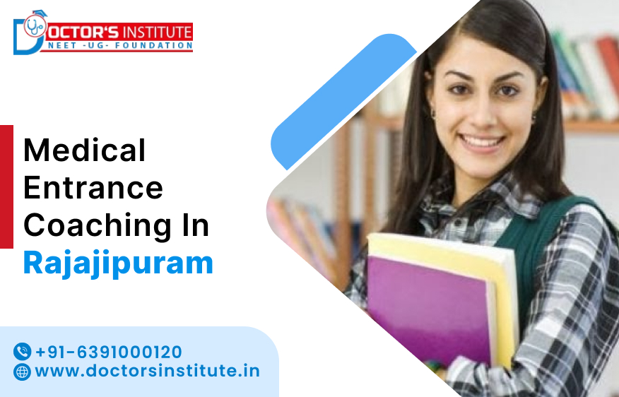 Top-Ranked Medical Coaching in Rajajipuram | Medical Entrance Coaching Institute in Rajajipuram, Lucknow - Doctor's Institute