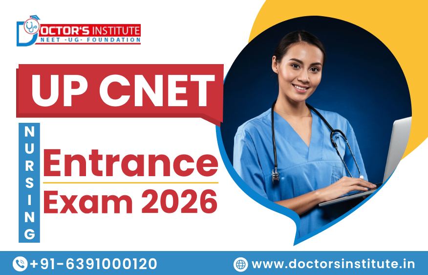UP CNET Nursing Entrance Exam 2026 Preparation Guide by Doctor’s Institute